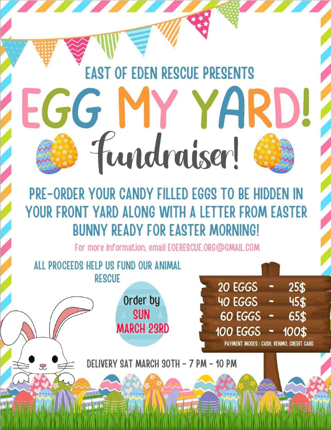 Egg My Yard Fundraiser information